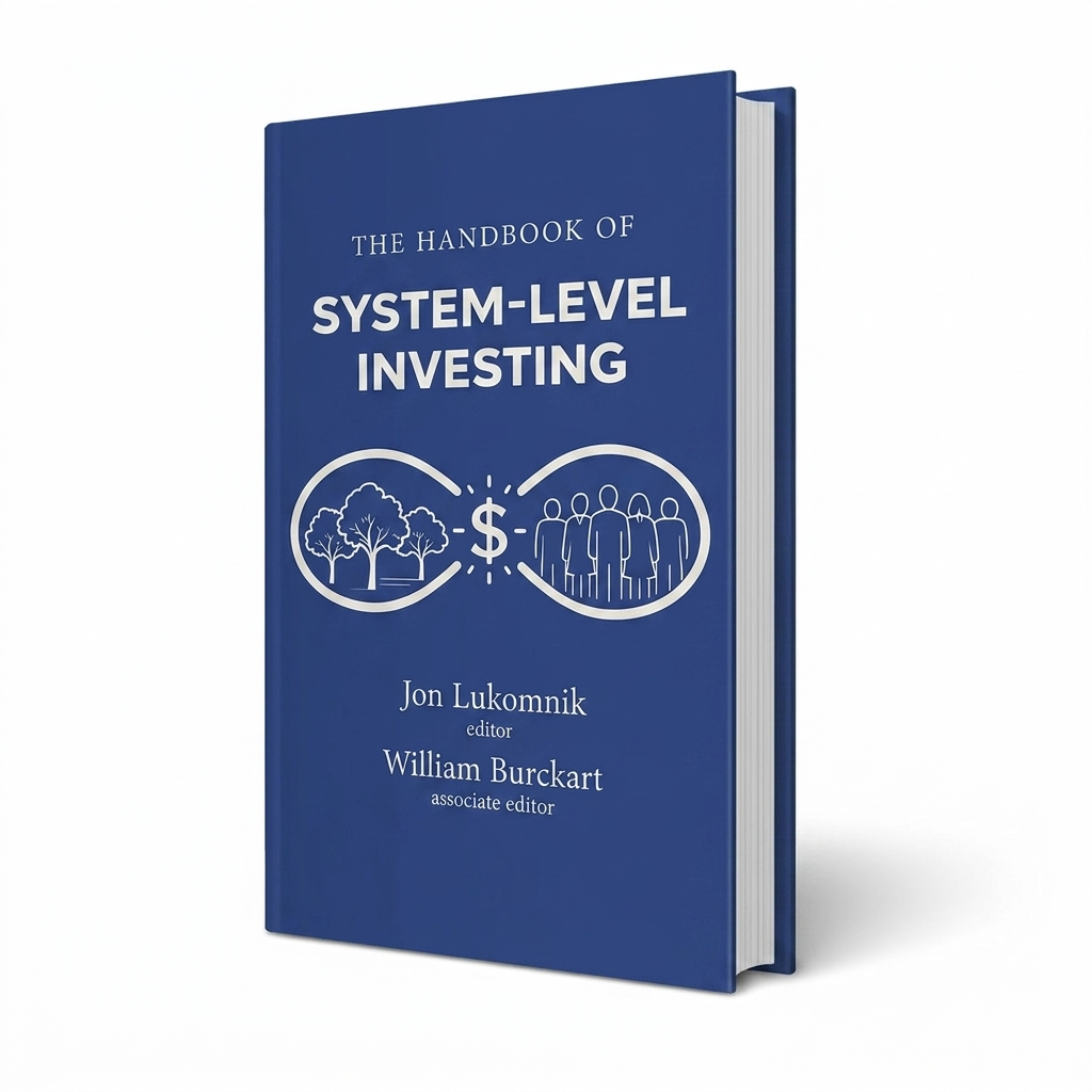 The Handbook of System-level Investing: How Experts Worth Trillions of Dollars are Rethinking Investing. Book positioned standing up against white background